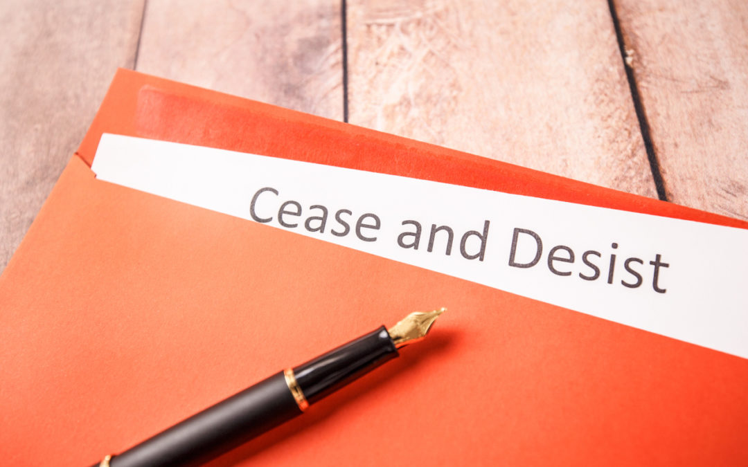 Before You Send a Cease and Desist